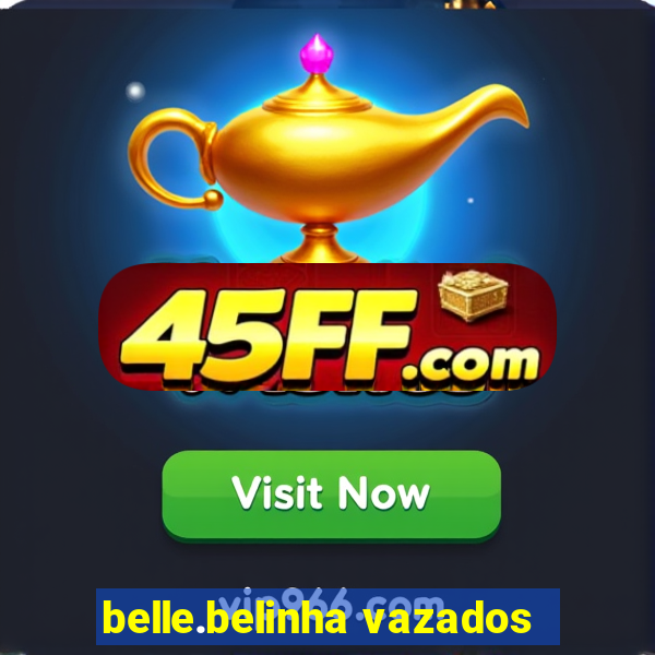 belle.belinha vazados